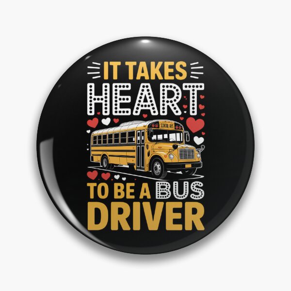 Item preview, It Takes Heart To Be A Bus DriverBus Driver Valentine designed and sold by FaithAbbott.