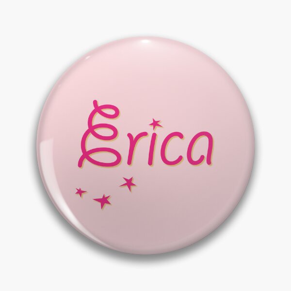 Item preview, My Name is Erica designed and sold by CharlottePlaceArt.