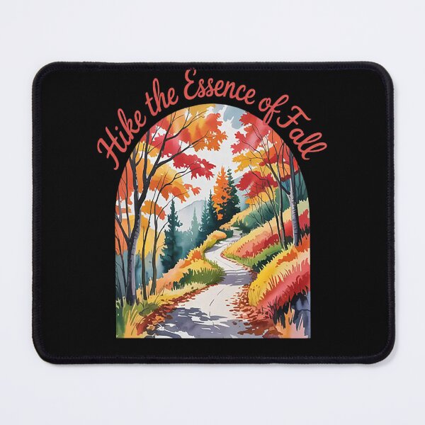 Item preview, Hike The Essence Of Fall Embrace Natures Palette Hiking Adventure designed and sold by StuffNestie.