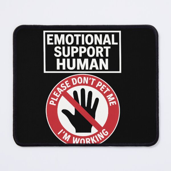 Item preview, Pet Emotional Support Funny Meme designed and sold by inoralearab.