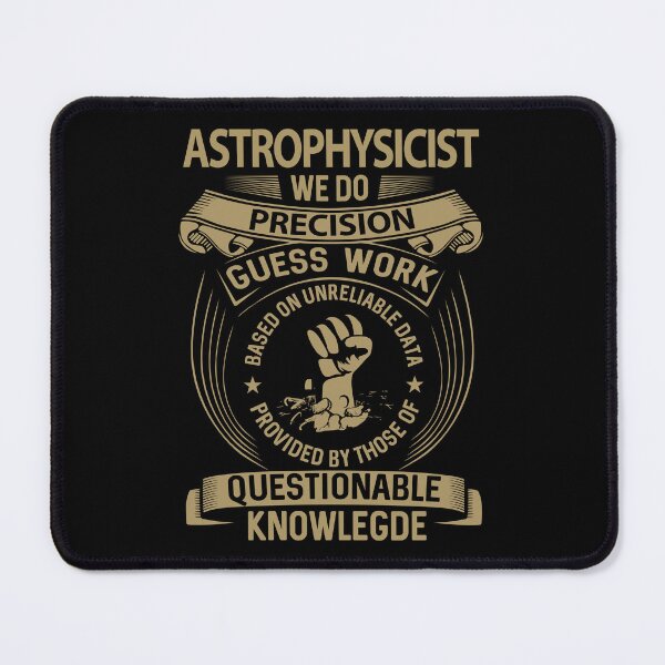 Item preview, Astrophysicist designed and sold by SperryRoger.
