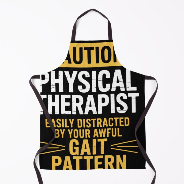 Item preview, Physical Therapist Easily Distracted by Gait Pattern designed and sold by creatinkhavnica.