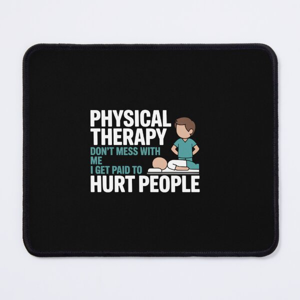 Item preview, Physical Therapist Physical Therapy Funny designed and sold by creatinkhavnica.