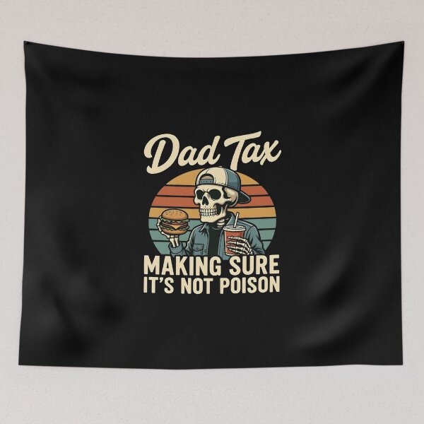 Item preview, Dad Tax Making Sure It’s Not Poison designed and sold by dudelinart.