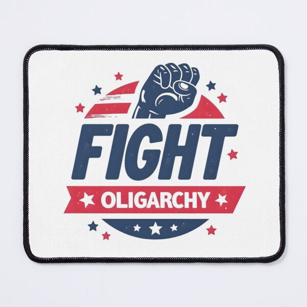 Item preview, Fight Oligarchy  designed and sold by Brendan Arthur Ring.