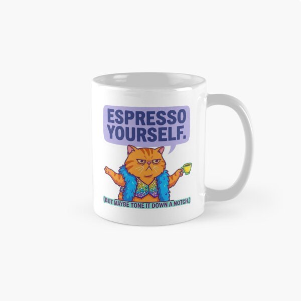Item preview, Espresso Yourself (But Tone It Down) - Funny Diva Cat Pun designed and sold by Rengwear.
