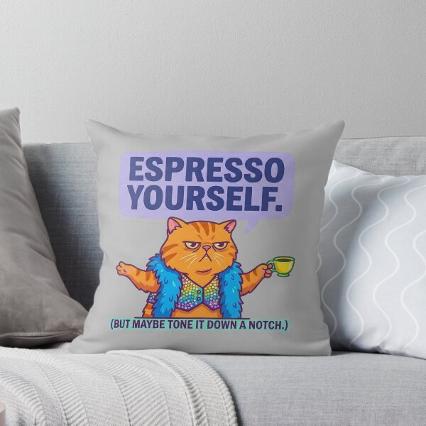 Item preview, Espresso Yourself (But Tone It Down) - Funny Diva Cat Pun designed and sold by Rengwear.