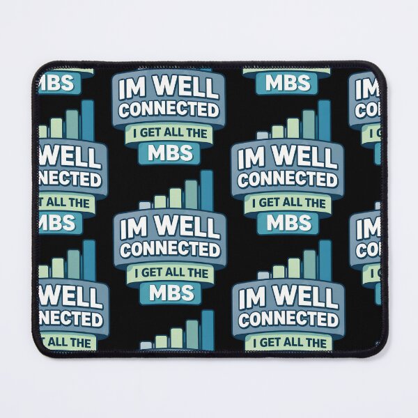 Item preview, Im Well Connected I Get All The Mbs designed and sold by TeeTimeTreasure.