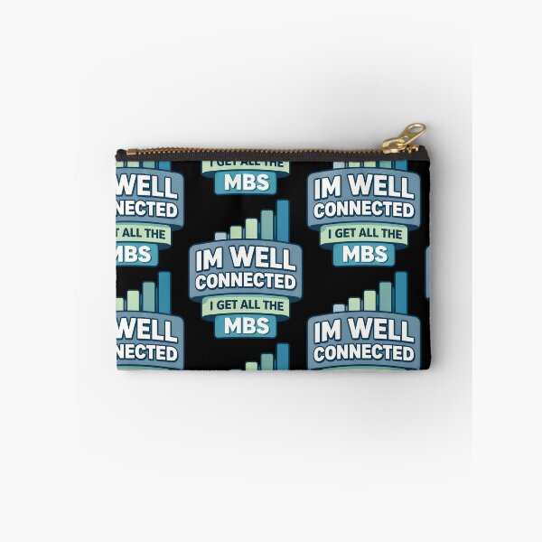 Item preview, Im Well Connected I Get All The Mbs designed and sold by TeeTimeTreasure.
