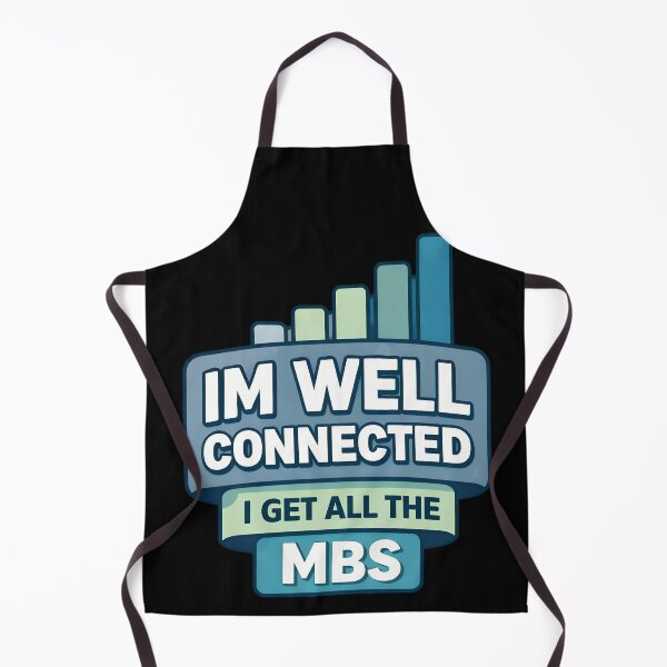 Item preview, Im Well Connected I Get All The Mbs designed and sold by TeeTimeTreasure.