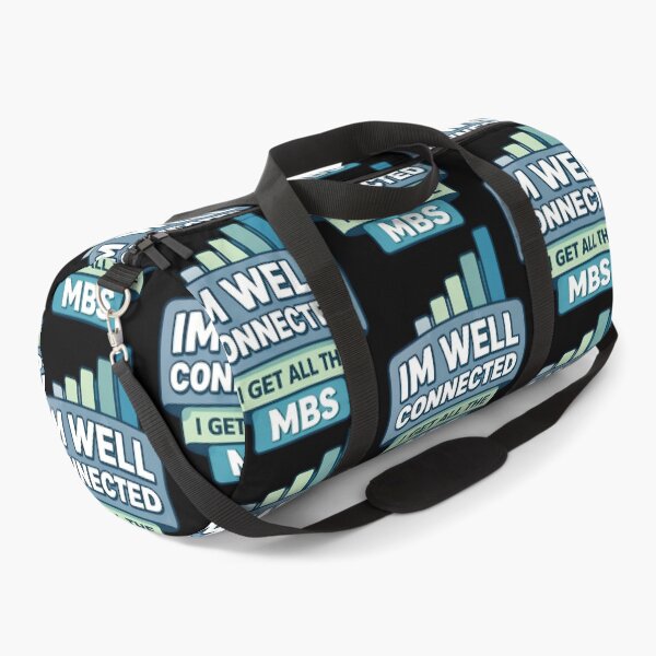 Item preview, Im Well Connected I Get All The Mbs designed and sold by TeeTimeTreasure.