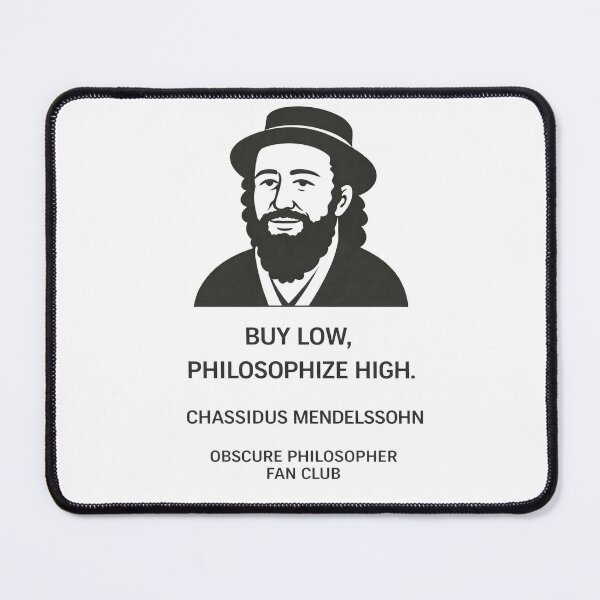 Item preview, Chassidus Mendelssohn | Obscure Philosopher Fan Club designed and sold by Grand Illusions.
