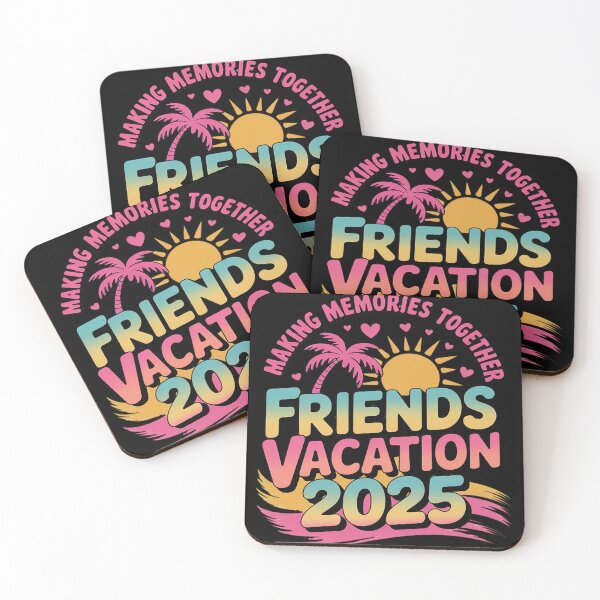 Item preview, Friends Girls Vacation 2025 Squad Making Memories Together designed and sold by Libbysharts.