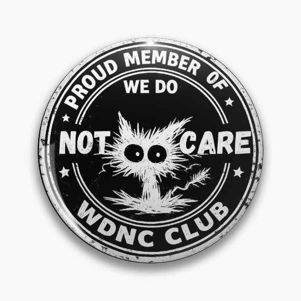 Item preview, We Still Do Not Care – White Cat Club Design designed and sold by KivaroArt.
