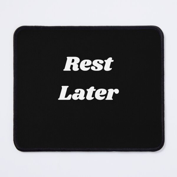 Item preview, Rest Later designed and sold by Aetheriswork.