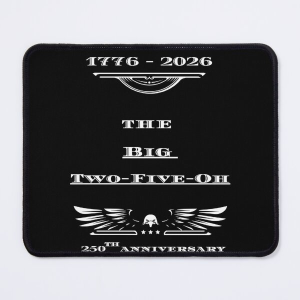 Item preview, The Big Two-Five-Oh, 1776-2026, 250th Anniversary, Simple Patriotic Vintage American designed and sold by digitalbitcraft.