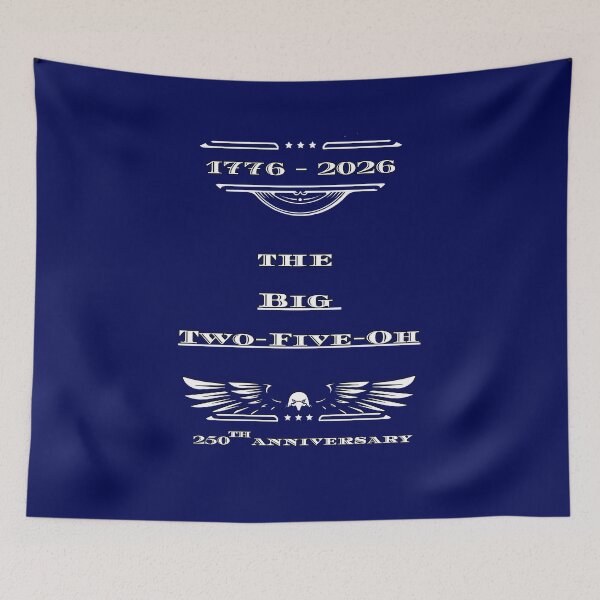 Item preview, The Big Two-Five-Oh, 1776-2026, 250th Anniversary, Simple Patriotic Vintage American designed and sold by digitalbitcraft.