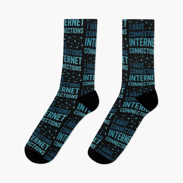 Item preview, I Have Connections Internet Connections Tech Humor designed and sold by TeeTimeTreasure.