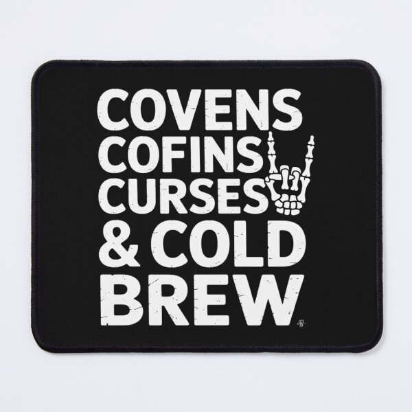 Item preview, Covens Coffins Curses Cold Brew Fall Halloween Spooky designed and sold by Rackaam.