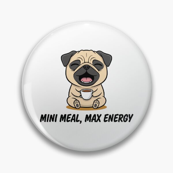 Artikelvorschau, Mini Meal Max Energy Pug Art entworfen und verkauft von graphicnew.