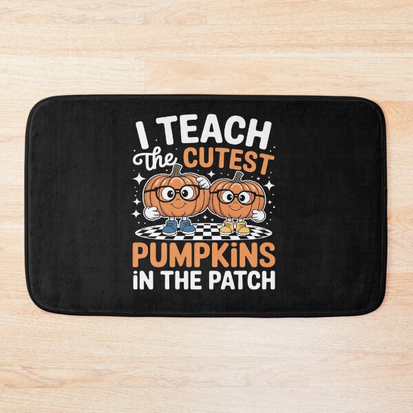Item preview, Cute I Teach The Cutest Pumpkins In The Patch Funny school designed and sold by Rackaam.