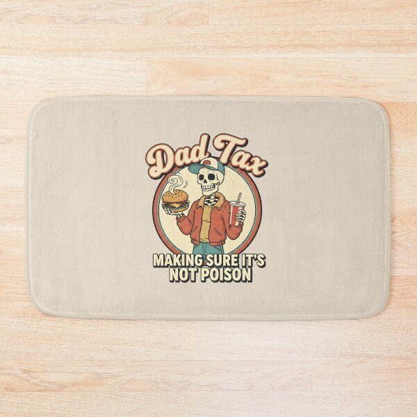 Item preview, Dad Tax Making Sure It’s Not Poison designed and sold by dudelinart.