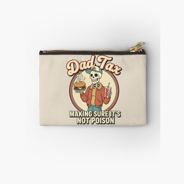 Item preview, Dad Tax Making Sure It’s Not Poison designed and sold by dudelinart.