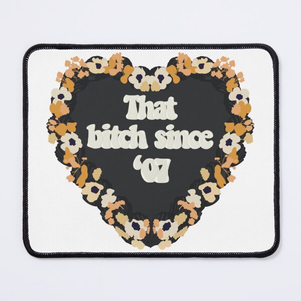 Item preview, That Bitch Since '07 Love Heart Birthday Cake designed and sold by FreeOrca.