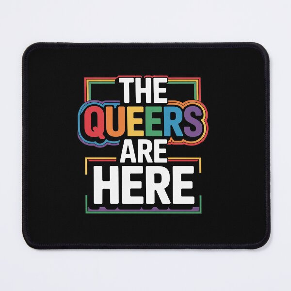 Item preview, The Queers are here - Equality for Queers designed and sold by angolinnArt.