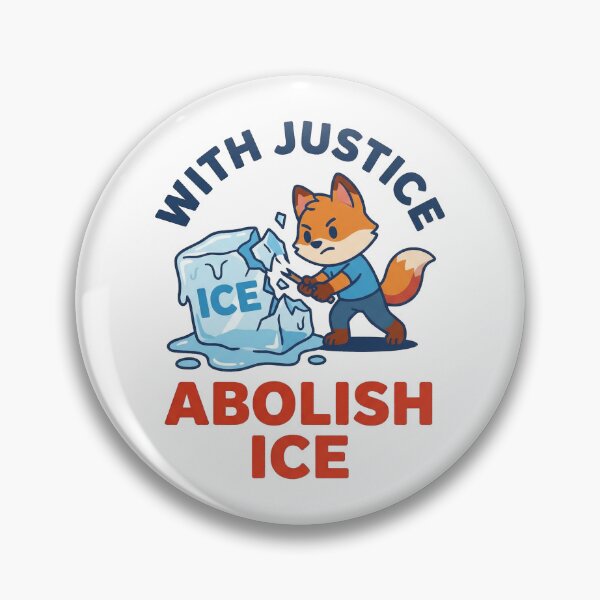 Item preview, With Justice Abolish ICE Cute Fox Breaking Ice Political Art designed and sold by zzz888.