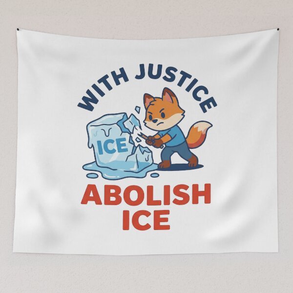 Item preview, With Justice Abolish ICE Cute Fox Breaking Ice Political Art designed and sold by zzz888.