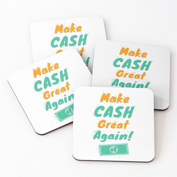 Item preview, Make Cash Great Again designed and sold by SIR13.