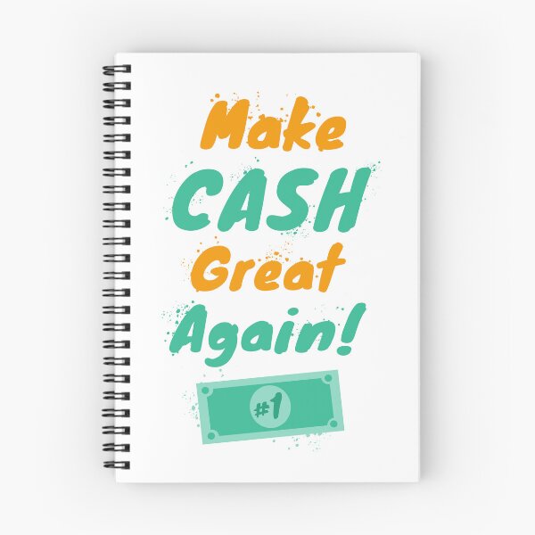 Item preview, Make Cash Great Again designed and sold by SIR13.