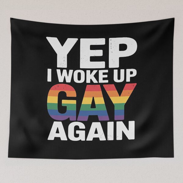 Item preview, Woke Up Gay - Pride Rainbow Queer Gay CSD Party LGBTQ designed and sold by angolinnArt.