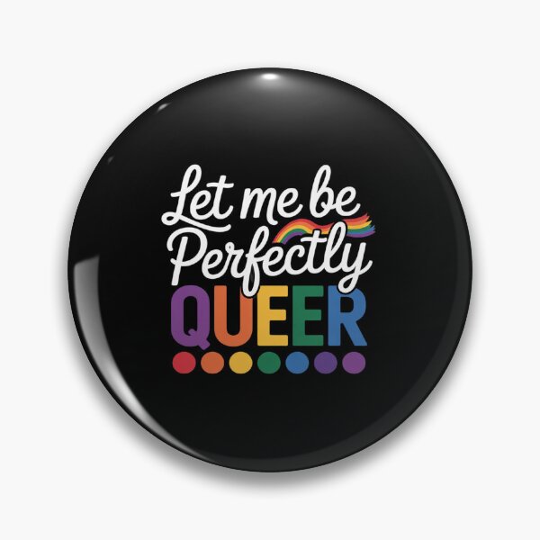 Item preview, Womens Let Me Be Perfectly Queer Homosexual LGBT designed and sold by angolinnArt.