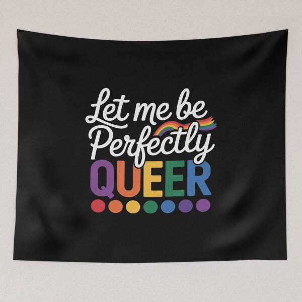 Item preview, Womens Let Me Be Perfectly Queer Homosexual LGBT designed and sold by angolinnArt.