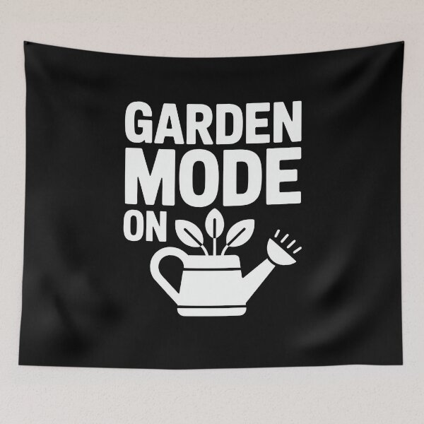 Item preview, Garden Mode On Weekend Gardener Life designed and sold by MooonTees.