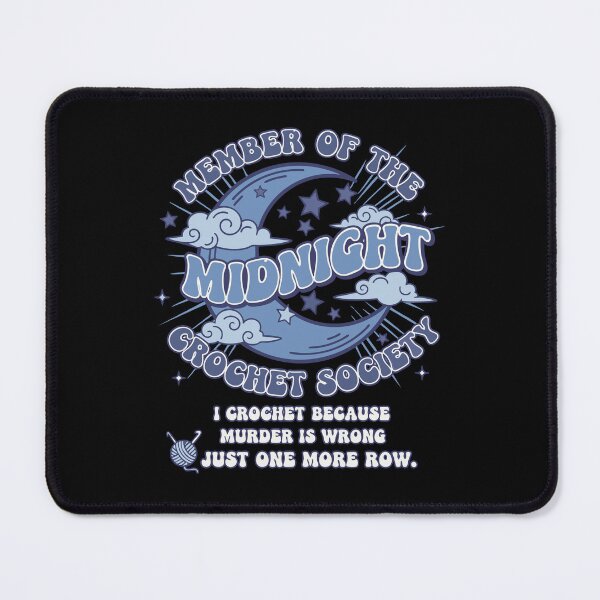 Item preview, Member Of The Midnight Crochet Society Funny designed and sold by LuminOrb.