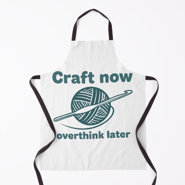 Item preview, Craft Now Overthink Later Funny Crochet Lover Yarn designed and sold by LuminOrb.