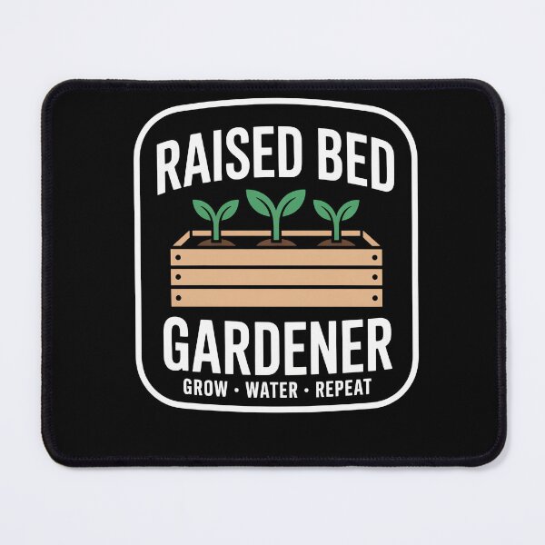 Item preview, Raised Bed Gardener Grow Water Repeat designed and sold by MooonTees.