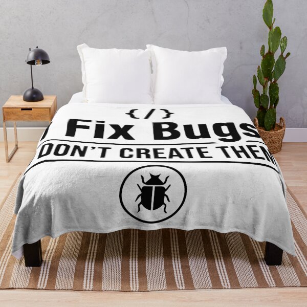 Item preview, I Fix Bugs I Don't Create Them - Funny Programmer Coding Humor - Software Engineer Gift designed and sold by Design-Pro-21.