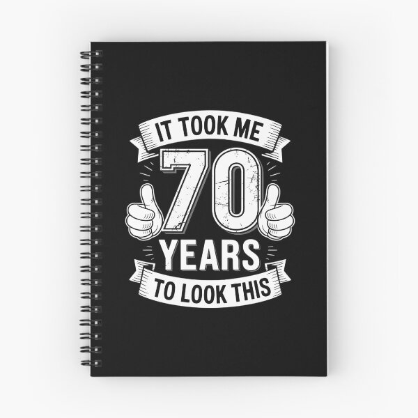 Item preview, It Took Me 70 Years To Look This Good 70th Birthday designed and sold by joyouartArt.