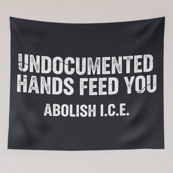 Item preview, Undocumented Hands Feed You Abolish ICE  designed and sold by HowToCanadian.