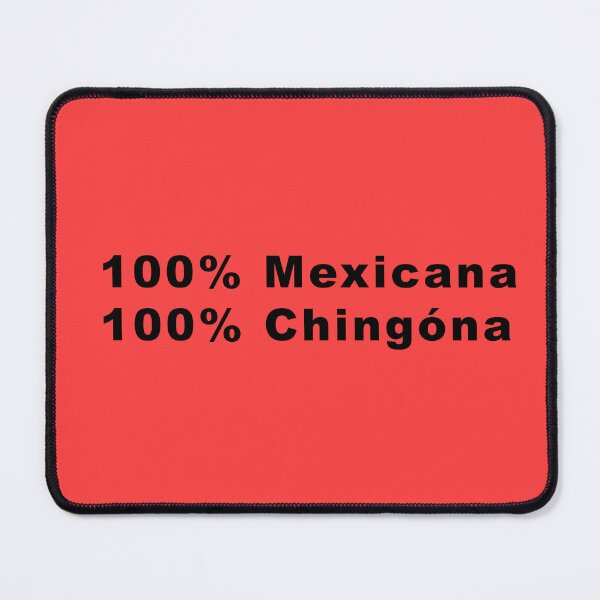 Item preview, MEXICANO CHINGONA WHITE designed and sold by Zaguaro.