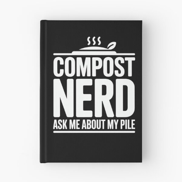 Item preview, Compost Nerd Ask Me About My Pile designed and sold by MooonTees.