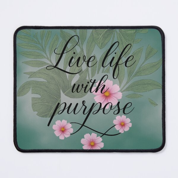 Item preview, Live Life with Purpose – Botanical Motivation Art designed and sold by tinkeybabes.