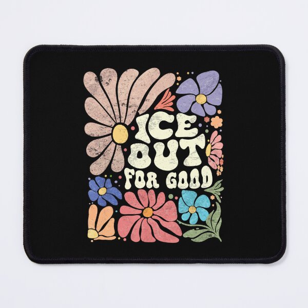 Item preview, ICE OUT FOR GOOD designed and sold by PrettyInk.