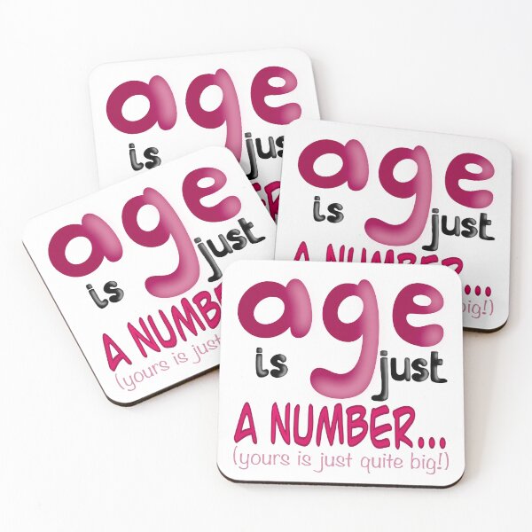 Item preview, Age Is Just a Number (Yours Is Just Quite Big!) designed and sold by Flower Guard.
