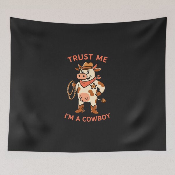 Item preview, Funny Cowboy Cow - Western Country Animal Pun - Trust Me I'm A Cowboy designed and sold by Wonder Pixel Studio.