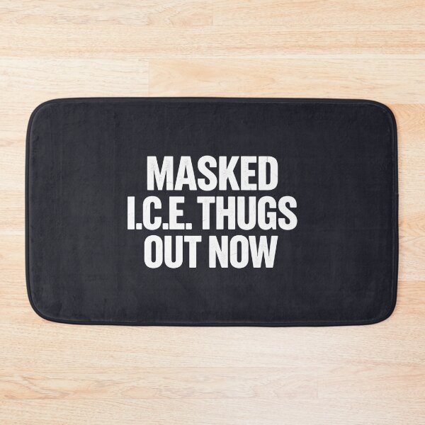 Item preview, Masked ICE Thugs Out Now  designed and sold by HowToCanadian.